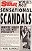 Daily Star World's Most: Sensational Scandals