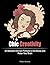 Chic Creativity: 30 Beautif...