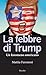 La febbre di Trump: Un feno...