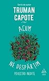 Acum ne despărțim