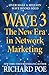 WAVE 3 by Richard  Poe