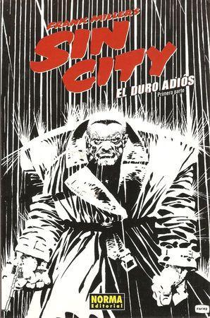 Sin City: El duro adiós, primera parte (El duro adiós, #1)