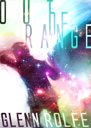 Out of Range (Kindle Edition)