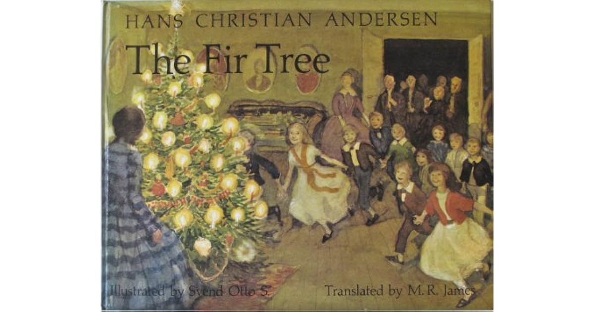 The fir tree by Hans Christian Andersen