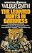 The Leopard Hunts in Darkness by Wilbur Smith