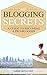 My Blogging Secrets: A guid...