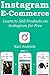 INSTAGRAM E-COMMERCE: Learn to Sell Products on Instagram for Free
