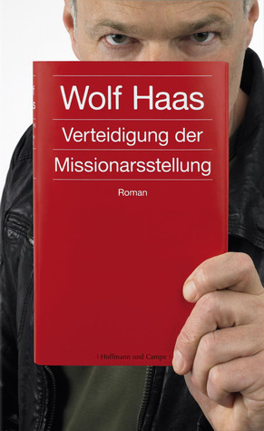 Verteidigung der Missionarsstellung (Hardcover)