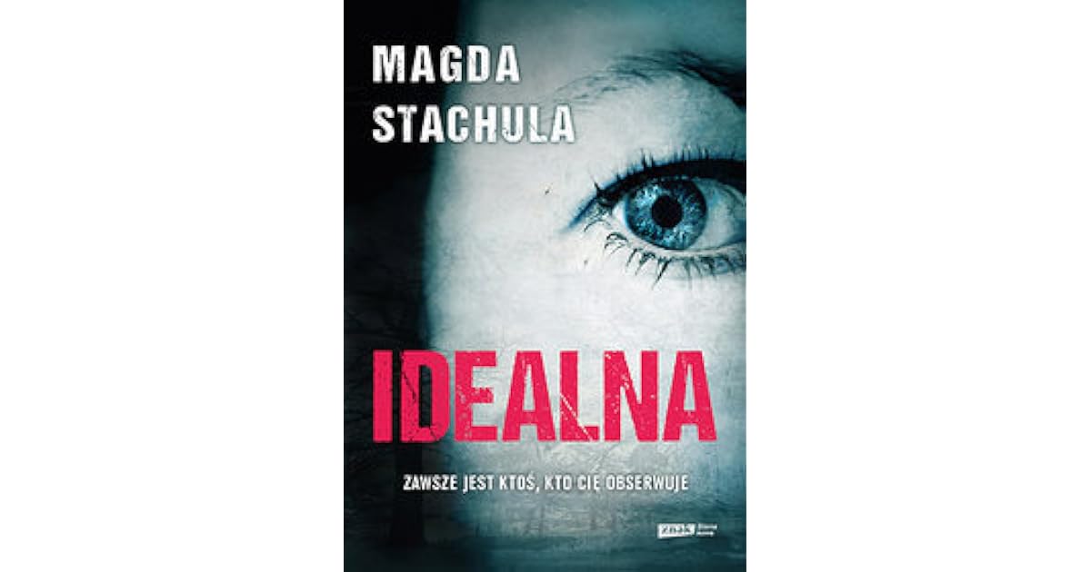 Idealna By Magda Stachula