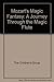 Mozart's Magic Fantasy: A J...