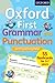 Oxford First Grammar and Pu...