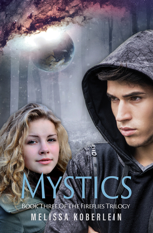 Mystics (Fireflies #3)
