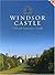 Windsor Castle Official Souvenir Guide