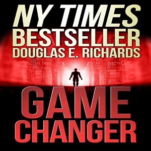 Game Changer By Douglas E Richards
