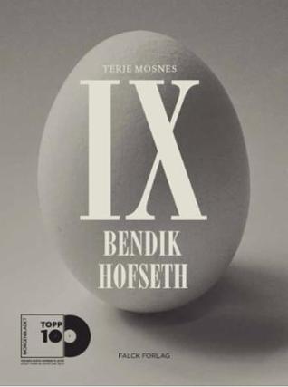 Bendik Hofseth: IX