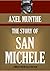 THE STORY OF SAN MICHELE (Timeless Wisdom Collection)