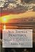 All Things Beautiful: A Personal Journey Through God's Faithfulness