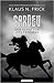Sardev - Der Schatten des Friedens by Klaus N. Frick