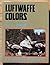 Luftwaffe Colors, Vol. 3, 1943-45