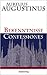Bekenntnisse - Confessiones by Augustine of Hippo