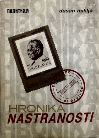 Hronika nastranosti (Paperback)