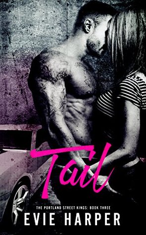 Tail (Portland Street Kings Book 3)