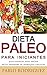 Dieta Paleolítica - Dieta P...