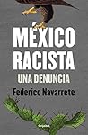 México racista: U...