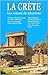 La Crète: Les Romans Du Labyrinthe