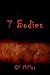 7 Bodies
