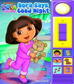 Dora Says Good Night (Dora the Explorer)