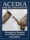 Book cover for Acedia and Its Discontents: Metaphysical Boredom in an Empire of Desire