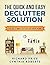 Declutter: The Quick and Ea...