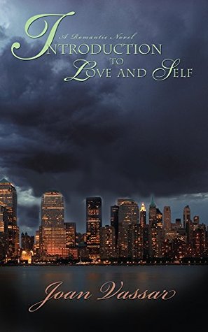 Introduction to Love and Self (Kindle Edition)