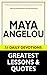 Maya Angelou: Maya Angelou's Greatest Lessons & Quotes (31 Daily Devotional Teaching and Resources): Author of I Know Why the Caged Bird Sings, Mom & Me & Mom, Letter to My Daughter & More!