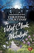 The Velvet Cloak of Moonlight (Shadows from the Past #4)