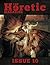 The Heretic Magazine - Issue 10