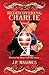 Rediscovering Charlie by J.P. Maximus