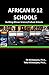African K- 12 Schools