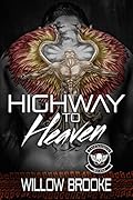 Highway to Heaven: Devil Savages MC 3