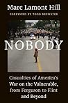 Nobody by Marc Lamont Hill