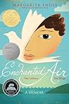 Enchanted Air by Margarita Engle