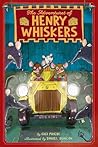 The Adventures of Henry Whiskers by Gigi Priebe