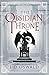 The Obsidian Throne (The Ballad of Sir Benfro #5)