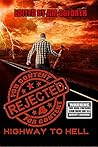 Rejected for Content 4: Highway to Hell Rejected for Content 4: Highway to Hell