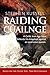 Raiding Cooley: Based on the Celtic Epic, An Táin Bó Cúailnge (Red Branch Tales Book 1)