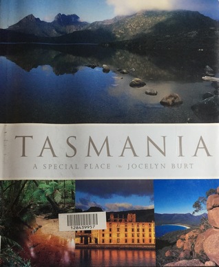 Tasmania A special place