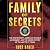Family of Secrets: The Bush Dynasty, America’s Invisible Government, and the Hidden History of the Last Fifty Years