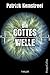 Die Gotteswelle: Wissenschaftsthriller (German Edition)