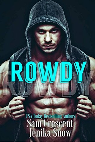 Portada de Rowdy, de Sam Crescent
